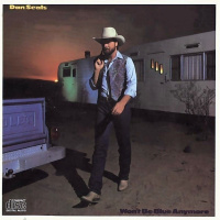 Dan Seals - Won't Be Blue Anymore